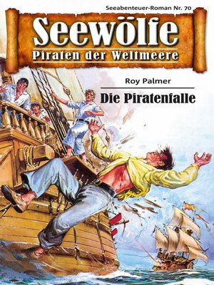 cover image of Seewölfe--Piraten der Weltmeere 70